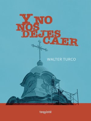cover image of Y no nos dejes caer